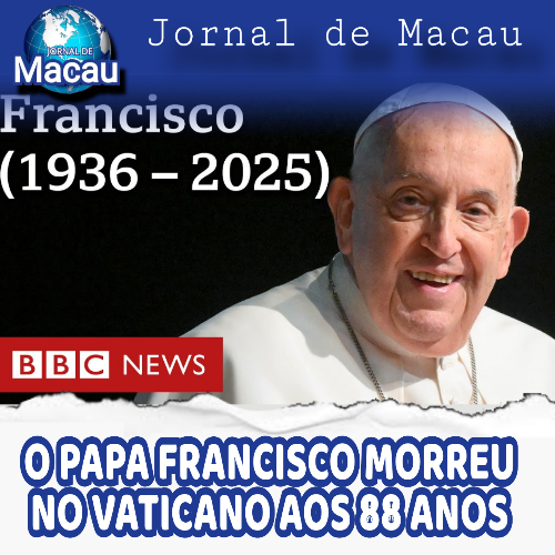 Morre o Papa Francisco, aos 88 anos, no Vaticano