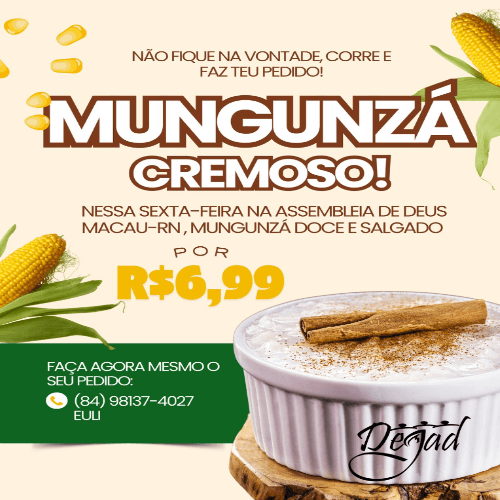 MUNGUZÁ DOCE E SALGADO